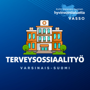 Varsinais-Suomen terveyssosiaalityöntekijöiden verkostoon haetaan osallistujia!